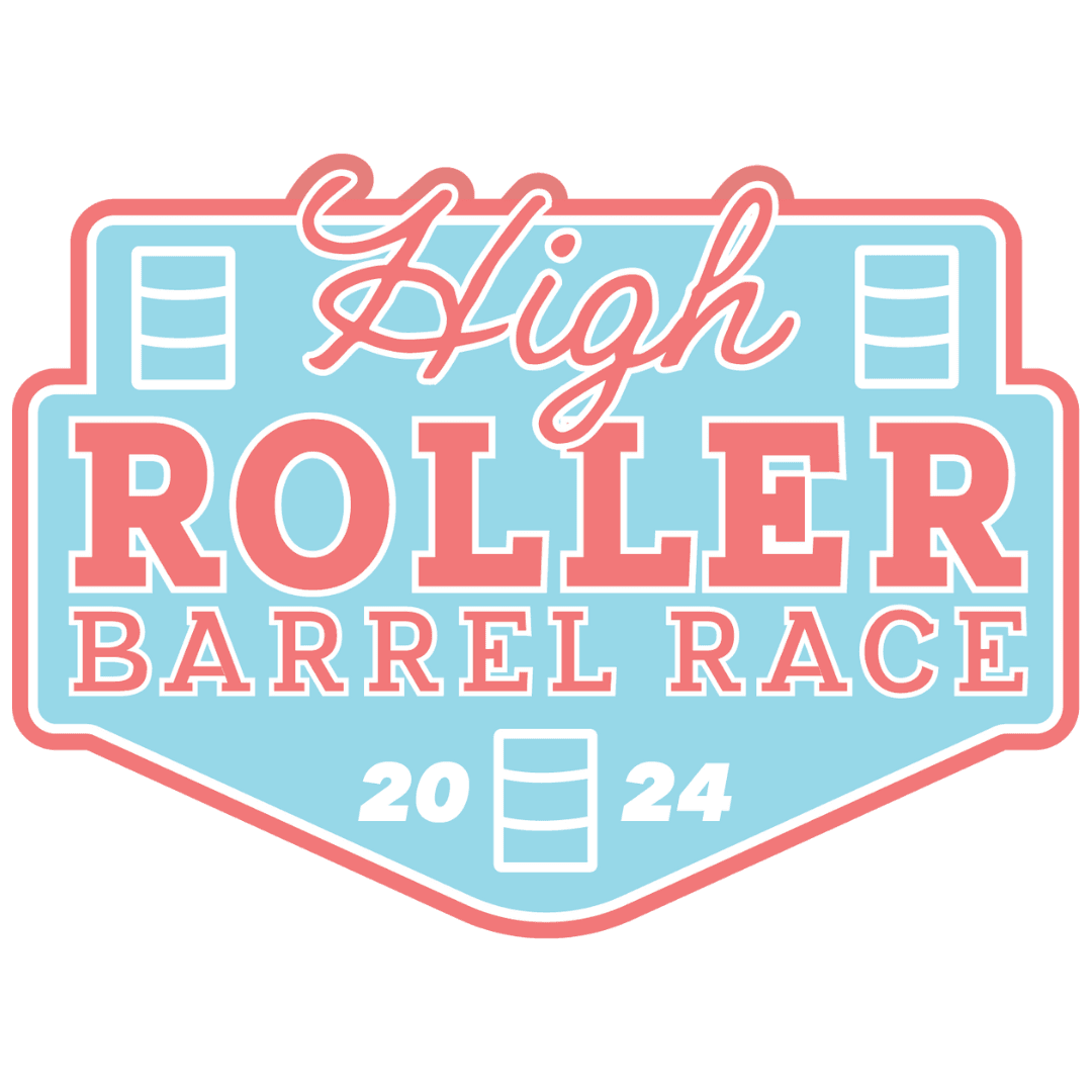 High Roller Barrel Racing